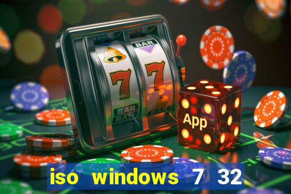 iso windows 7 32 bits pt br download